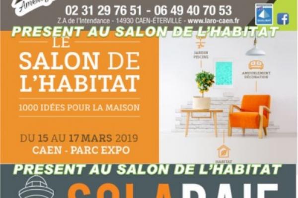 LARO AMENAGEMENT D'INETRIEUR ET SOLABAIE PRESENT AU SALON DE L'HABITAT DE CAEN